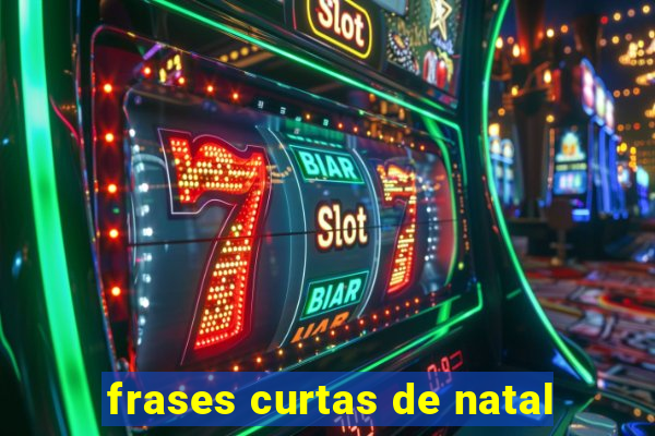 frases curtas de natal